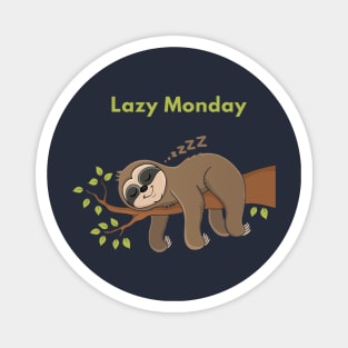 Lazy Monday Magnet